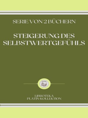 cover image of STEIGERUNG DES SELBSTWERTGEFÜHLS